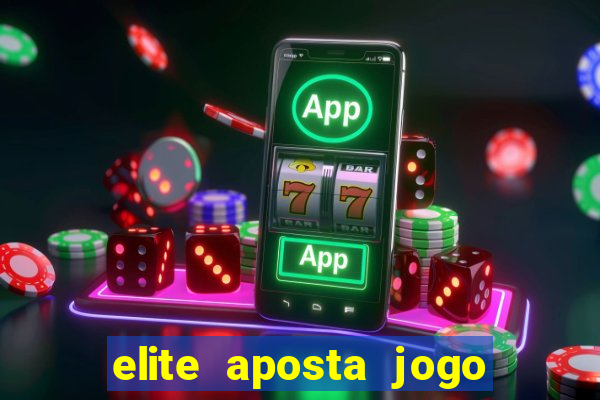 elite aposta jogo do bicho